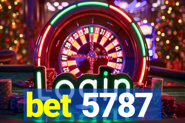 bet 5787